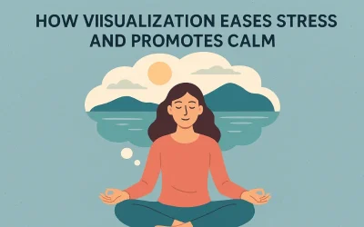How Visualization Eases Stress and Promotes Calm